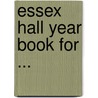 Essex Hall Year Book for ... by British And For