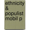 Ethnicity & Populist Mobil P door Narendra Subrarrian