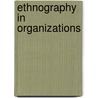 Ethnography in Organizations door Helen B. Schwartzman