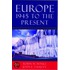 Europe 1945 To The Present P