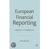 European Financial Reporting by John Flower