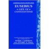Eusebius Life Const Cahs:c C door Hugh Cameron