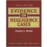 Evidence In Negligence Cases