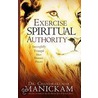 Exercise Spiritual Authority door Chandrakumar Manickam