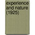 Experience And Nature (1925)