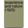 Experience And Nature (1925) by John Dewey