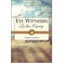 Eye Witnesses of His Majesty