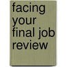 Facing Your Final Job Review door Woodrow Kroll