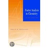 Factor Analysis in Chemistry door Edmund R. Malinowski