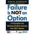 Failure Is Not an Option (R)