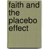 Faith And The Placebo Effect