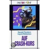Faktor Fünf. Auf Crash-Kurs by Ingrid Robbelen