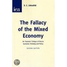 Fallacy Of The Mixed Economy door S.C. Littlechild