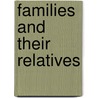 Families and Their Relatives door Hubert Firth