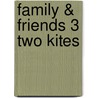 Family & Friends 3 Two Kites door Helen Casey
