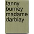 Fanny Burney  Madame Darblay