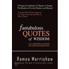 Fantabulous Quotes Of Wisdom by Romeo Marrishaw