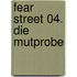Fear Street 04. Die Mutprobe
