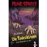 Fear Street. Die Todesklippe door R.L. Stine