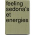 Feeling Sedona's Et Energies