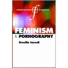 Feminism & Pornography Orf P by Drucilla Cornell