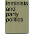 Feminists and Party Politics