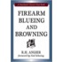 Firearm Blueing And Browning