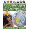 First Geography Encyclopedia by Onbekend