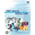 First Health And Social Care