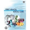 First Health And Social Care door Pamela Minett