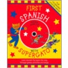 First Spanish With Supergato by Clare Beaton