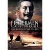 Fisherman Against The Kaiser door Douglas D'Enno