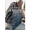 Five Views on Law and Gospel by Walter C. Kaiser