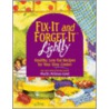 Fix-It and Forget-It Lightly door Phillis Pellman Good