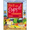 Fix-it And Enjoy-it Cookbook door Phyllis Pellman Good
