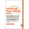 Flexible And Virtual Working door Steve Shipside