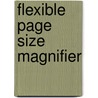 Flexible Page Size Magnifier door Not Available