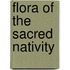 Flora of the Sacred Nativity