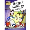 Florence And The Drummer Boy by Penny Dolan