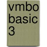 Vmbo basic 3 by Unknown