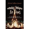 Following Hemingway To Paris by Michael William Newman