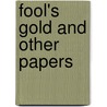 Fool's Gold and Other Papers door Frank Parrino