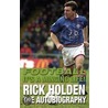 Football It's A Minging Life by Rick Holden