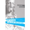 For Us and for Our Salvation by Stephen J. Nichols