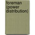 Foreman (Power Distribution)