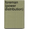 Foreman (Power Distribution) door Jack Rudman