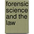 Forensic Science And The Law