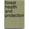 Forest Health and Protection door Robert L. Edmonds