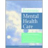 Forsensic Mental Health Care by Dave et al Mercer