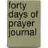 Forty Days Of Prayer Journal